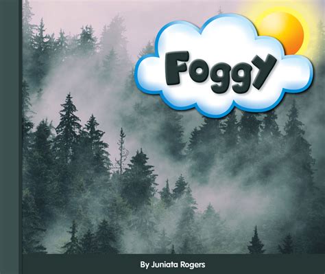 Foggy The Childs World