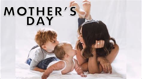 Celebrating Mothers Day Youtube