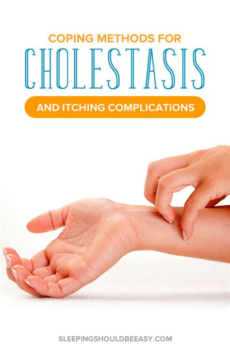 Coping With Cholestasis Of Pregnancy And The Itching