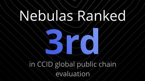 Nebulas in the Top Three of MIIT's Public Blockchain ...
