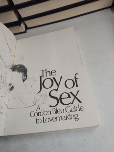 Vintage The Joy Of Sex Book A Complete Gourmet Guide To Love Making