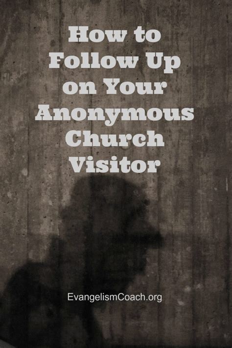 How To Follow Up On The Anonymous Church Visitor
