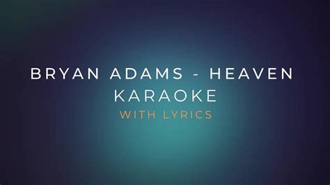 Heaven Bryan Adams Karaoke With Lyrics Youtube