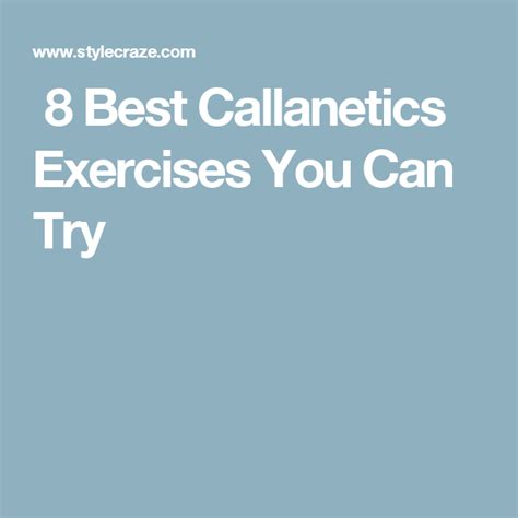 8 Best Callanetics Exercises You Can Try Exercise Best Health Fitness
