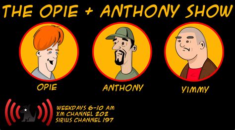 the opie and anthony show xm 103 anthony cumia opie hughes jim norton and friends opie
