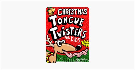 ‎christmas Tongue Twisters For Kids On Apple Books