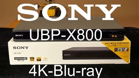 Sony Ubp X800 4k Ultra Blu Ray Player Youtube