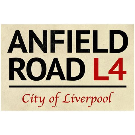 Anfield Road L4 Liverpool Street Sign Poster 19x13