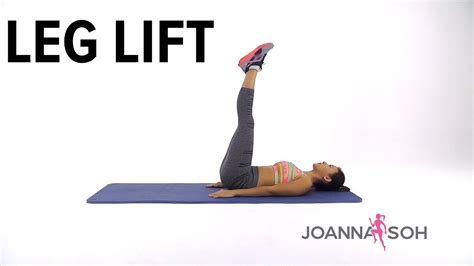How To Do Leg Lift Joanna Soh Youtube