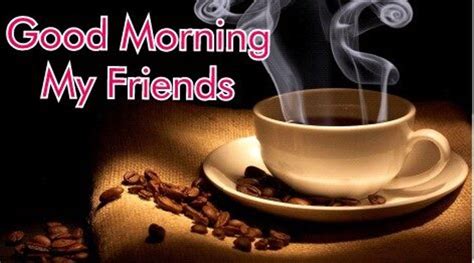 Good Morning With Coffee Cup Good Morning Wishes And Images