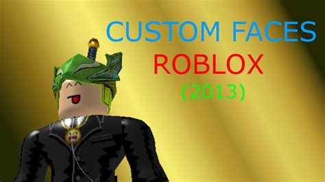 Roblox is an online virtual playground and workshop, where kids of all ages can safely interact, create, have fun, and learn. How to make a face morph for Roblox (2013) UPDATED - YouTube