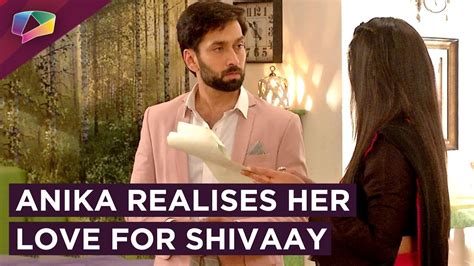 Anika Decides To Make Shivaay Realise About Their Love Ishqbaaaz