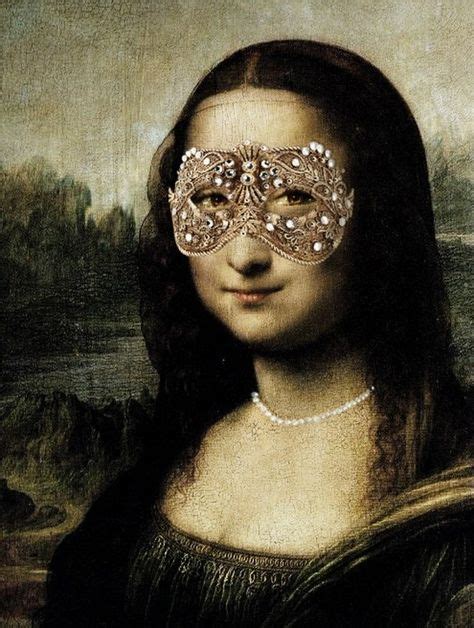 Mona Lisa With Sparkly Mask🌑fostergingerpinterestcom🌑more Pins Like This One At Fosterginger