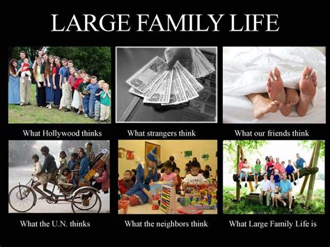 Funny Quotes About Large Families Shortquotescc