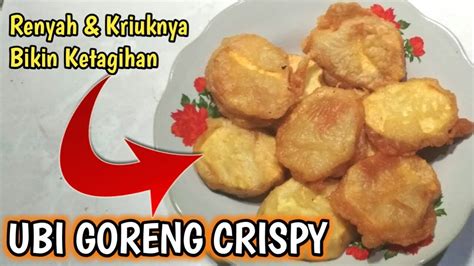 Ubi fullo goreng crispy ll crispy fried sweet potatoes. RESEP CARA MEMBUAT UBI GORENG CRISPY RENYAH GURIH DAN ENAK ...