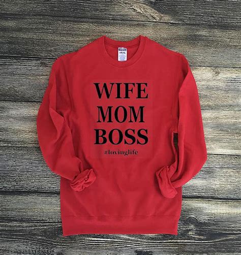 wife mom boss sweatshirt clothesmapper