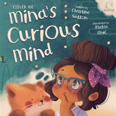 mina s curious mind clever me by christine sutton goodreads
