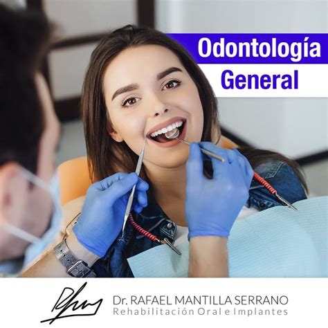 Odontología General Clínica Rafael Mantilla Serrano