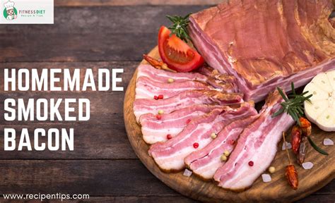 Enjoy Grandma Style Smoked Bacon At Home Recipe N Tips