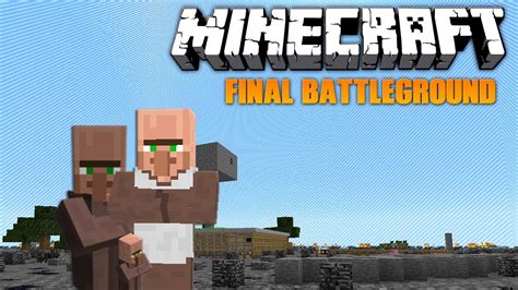 Minecraft Final Battleground Ep09 Youtube