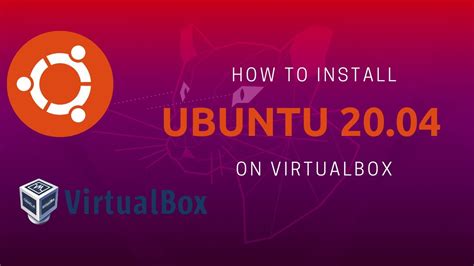 Ubuntu Linux 2004 Lts Installation Guide On Virtualbox Youtube