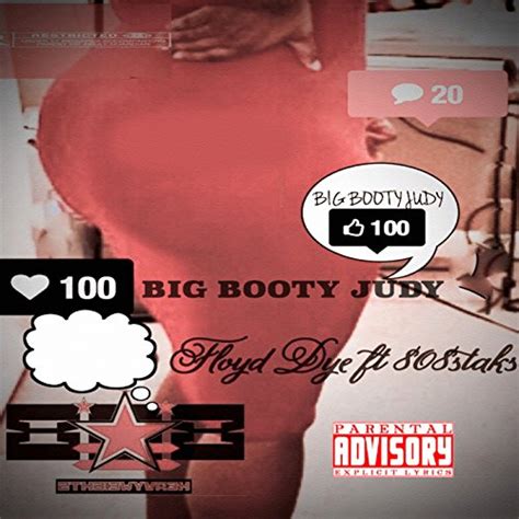 Big Booty Judy Feat 808staks By Floyd Dye On Amazon Music