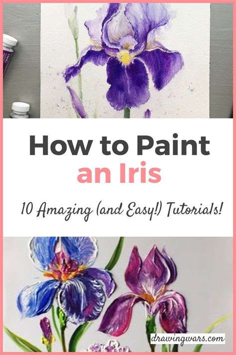 How To Paint An Iris In 10 Easy Steps
