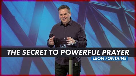 Powerful Praying Leon Fontaine 2020 Youtube
