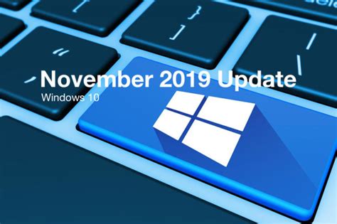 Windows 10 November 2019 Update The Best Yet The Redmond Cloud