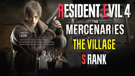 Resident Evil 4 Remake Mercenaries The Village S Rank As Leon Youtube