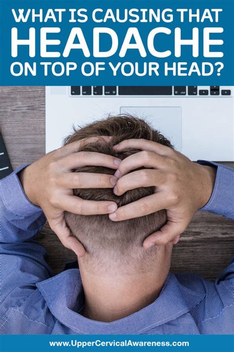 9 Possible Causes Of Headache On Top Of Head Revealed