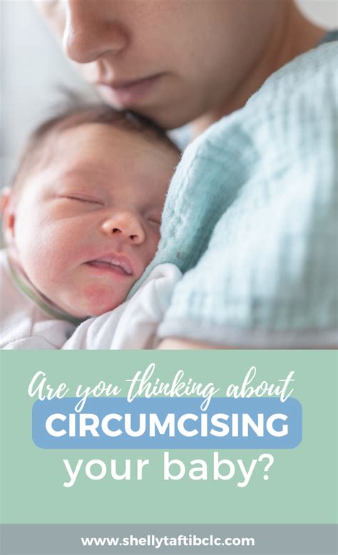 Thinking About Circumcising Your Baby Shelly Taft