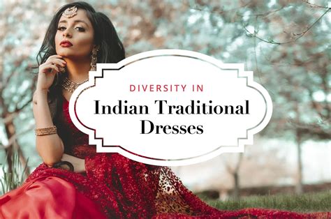 Diversity Among The Traditional Dresses Of India Infographic