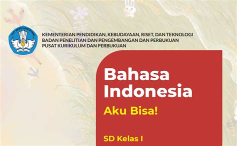Modul Ajar Bahasa Indonesia Kelas Sdmi Kurikulum Merdeka Mengenal
