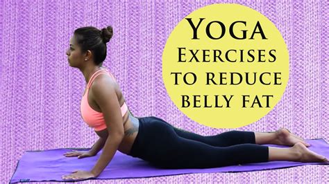 Simple Yoga Exercises To Reduce Belly Fat Best Yoga Poses To Reduce Weight In One Week YouTube