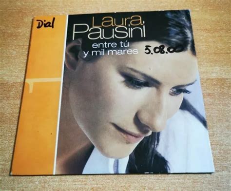Laura Pausini Entre Tu Y Mil Mares Rarest Spanish Promo Cd Single