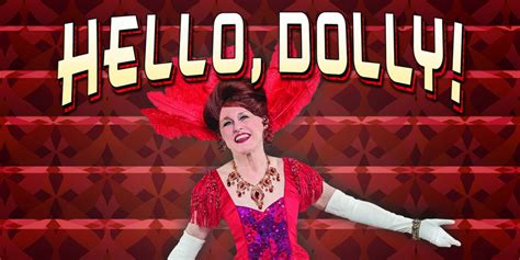 Hello Dolly Opens Theater Memphis 100th Season