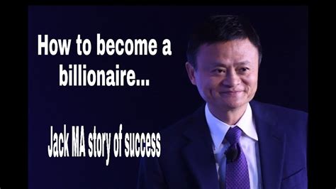 Jack Ma Story Of Success Jack Ma Best Motivational Stories 2020