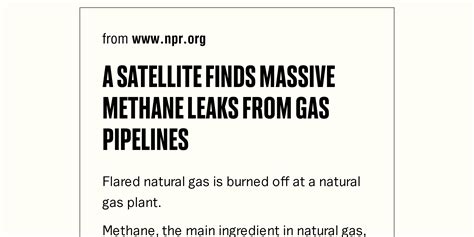 A Satellite Finds Massive Methane Leaks From Gas Pipelines Briefly