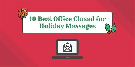 10 Best Office Closed For Holiday Messages