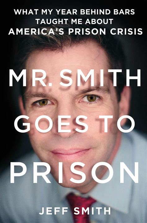 Mr Smith Goes To Prison