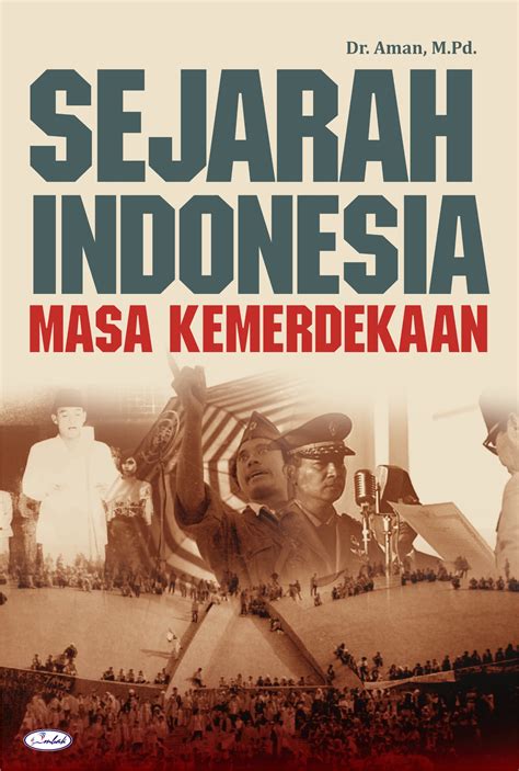 Sejarah Awal Kemerdekaan Indonesia IMAGESEE