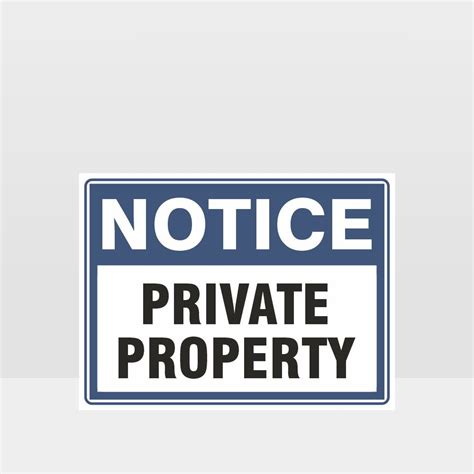 Private Property Sign Noticeinformation Sign Hazard Signs Nz