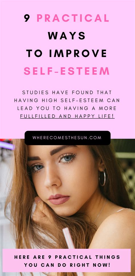9 Practical Ways To Improve Self Esteem Self Esteem Building Self