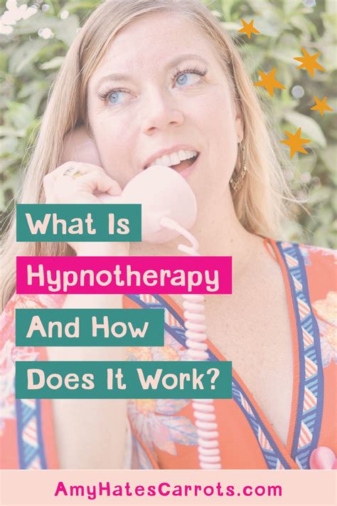 What Is Hypnotherapy How Does It Work Amy Hates Carrots
