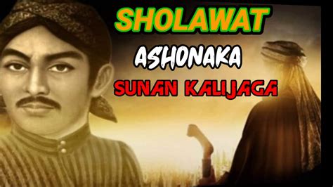 Ijazah sholawat ashonaka sunan Kalijaga #sholawat_ashonaka #sholawat_ashonaka_kalijaga - YouTube