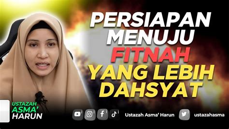 Kedatangan Fitnah Dajjal Ustazah Asma Harun 2022 Youtube