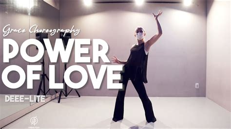 power of love deee lite grace choreography urban play dance academy youtube