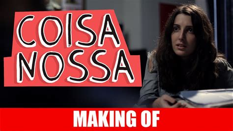 MAKING OF COISA NOSSA YouTube