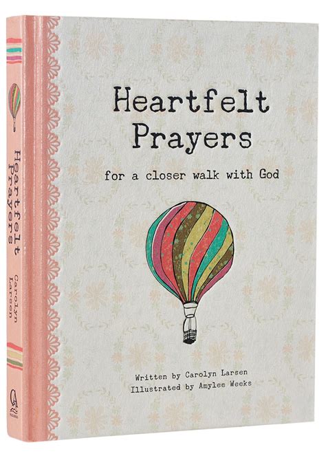 Heartfelt Prayers By Carolyn Larsen Goodreads